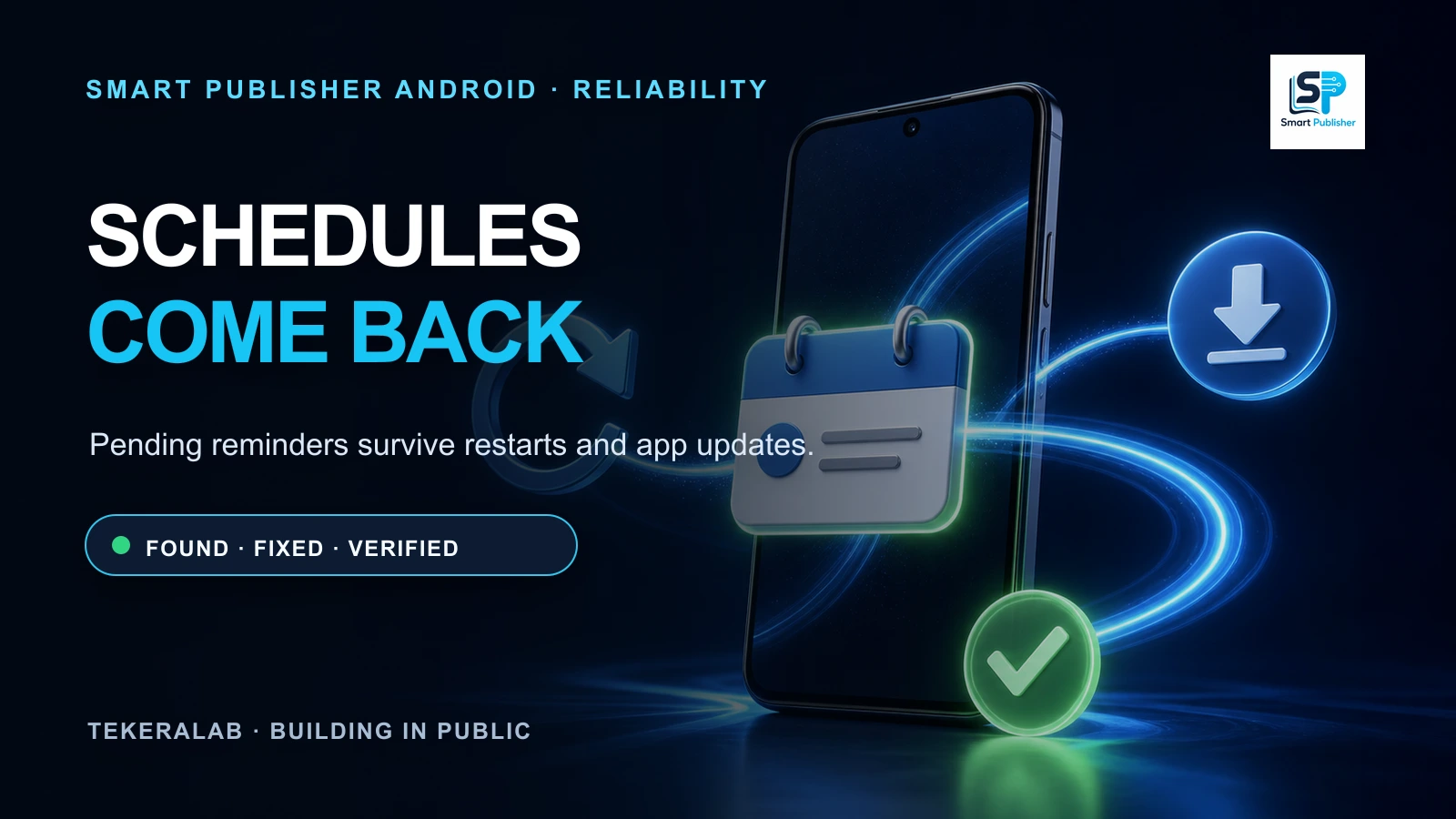 یادآور Smart Publisher Android که هنگام ریاستارت گوشی و بهروزرسانی برنامه فعال باقی میماند